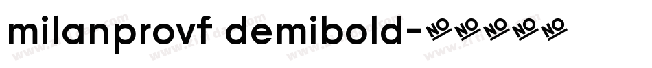 milanprovf demibold字体转换